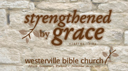 50th Anniversary - Thanking God for His Strengthening Grace
