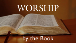 The Elements of Corporate Worship (part 1)